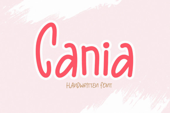 Cania: The Perfect Font for Your Creative Brand