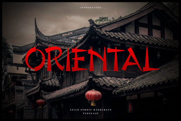 Discover Oriental: A Bold and Authentic Chinese Display Font