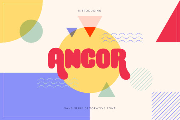 Enhance Your Campaigns with Ancor, the Chunky and Friendly Display Font