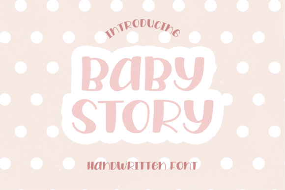 Transform Your Brand with Baby Story Font